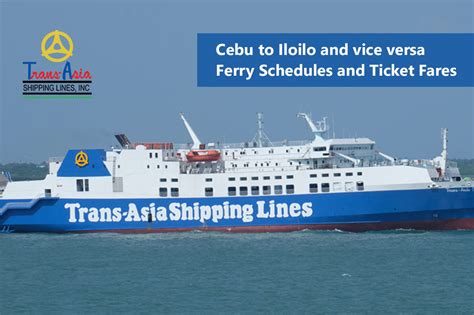 trans asia schedule|Cebu to Iloilo and v.v.: Trans.